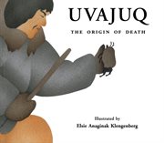 Uvajuq: the origin of death cover image cdn