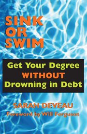 Sink or swim: get your degree without drowning in debt cover image cdn