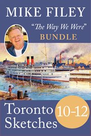Mike Filey's Toronto sketches. Books 4-6 cover image cdn