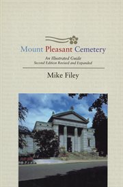 Mount Pleasant Cemetery: an illustrated guide cover image cdn