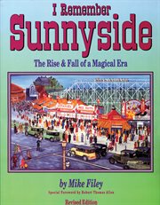 I remember Sunnyside: the rise & fall of a magical era cover image cdn