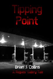 Tipping point. A Rogue's Gallery Tale cover image cdn