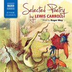 Selected poetry by Lewis Carroll cover image cdn