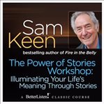 The power of stories workshops. Illuminating Your Life's Meaning Through Stories cover image cdn