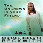 The unknown is your friend cover image cdn