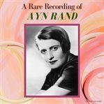 A rare recording of ayn rand cover image cdn