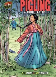 Pigling: a Cinderella story : a Korean tale cover image cdn