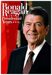Ronald Reagan: the presidential years cover image cdn