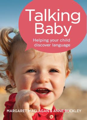Talking baby : helping your child discover language  cover image cdn