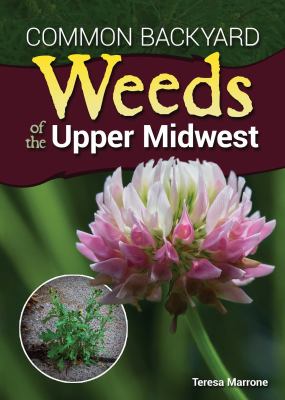Common backyard weeds of the upper Midwest  cover image cdn