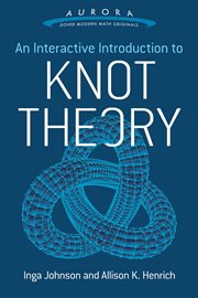 An Interactive Introduction to Knot Theory cover image cdn