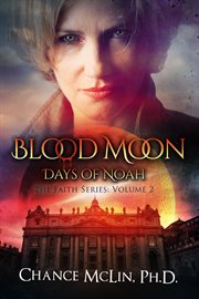 Blood moon. Days of Noah cover image cdn