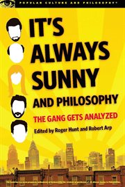It's always sunny and philosophy: the gang gets analyzed cover image cdn