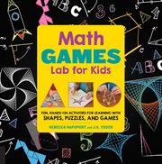 Math lab for kids: fun, hands-on activities for learning with shapes, puzzles, and games cover image cdn
