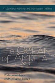 Ocean Of Amrita: a Vajrayana Mending and Purification Practice cover image cdn