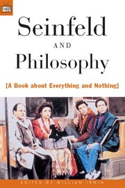 Seinfeld and philosophy: a book about everything and nothing cover image cdn