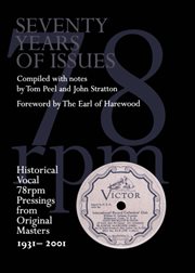 Seventy years of issues: historical 78rpm pressings from original masters, 1931-2001 cover image cdn