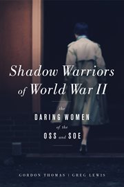 Shadow warriors of World War II: the daring women of the OSS and SOE cover image cdn