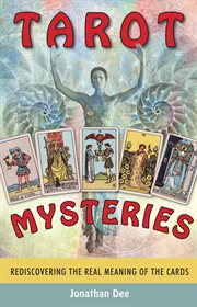 Tarot Mysteries: Rediscovering the Real Meaning of the Cards cover image cdn