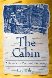The cabin: a search for personal sanctuary cover image cdn