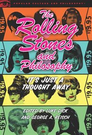 The Rolling Stones and philosophy: it's just a thought away cover image cdn