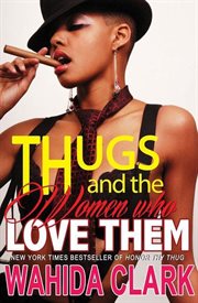 Thugs and the women who love them cover image cdn
