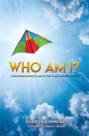 Who am I?: a devotional journey of discovering your true identity in Christ cover image cdn