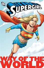 Supergirl: way of the world. Volume 5, issue 28-33 cover image cdn