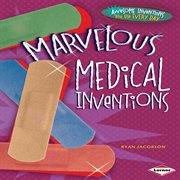 Marvelous medical inventions cover image cdn