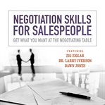Negotiation skills for salespeople: get what you want at the negotiating table cover image cdn