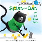 Splat the Cat and the quick chicks cover image cdn