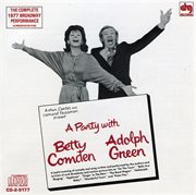 A party with Betty Comden, Adolph Green cover image cdn