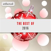 Best of aethereal 2016 cover image cdn