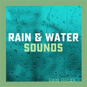 Rain & water sounds cover image cdn