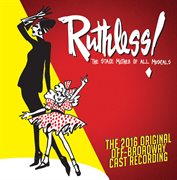Ruthless! the stage mother of all musicals (original cast recording) cover image cdn