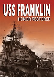 USS Franklin: honor restored cover image cdn