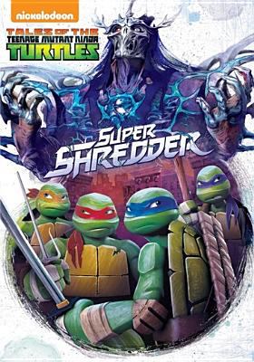 Tales of the Teenage Mutant Ninja Turtles Super Shredder cover image cdn