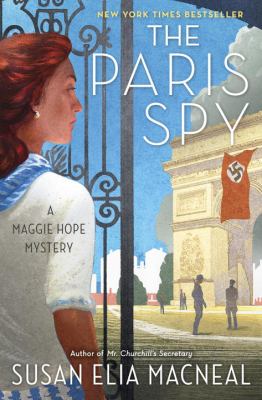The Paris spy : a Maggie Hope mystery  cover image cdn