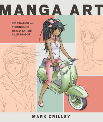 Manga art : inspiration and techniques from an expert illustrator  cover image cdn