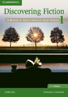 Discovering fiction : a reader of North American short stories. 1  cover image cdn