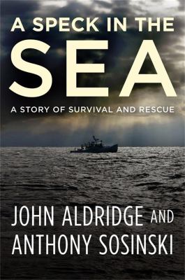 A speck in the sea : a story of survival and rescue  cover image cdn