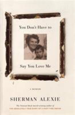 You don't have to say you love me : a memoir  cover image cdn