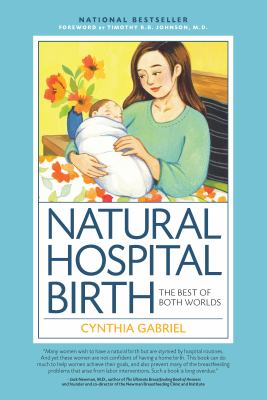 Natural hospital birth : the best of both worlds  cover image cdn