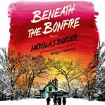 Beneath the bonfire: stories cover image cdn