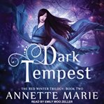Dark Tempest: Red Winter Series, Book 2 cover image cdn