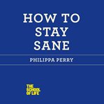 How to stay sane cover image cdn