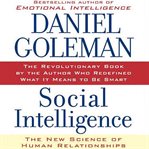 Social intelligence: the new science of human relationships cover image cdn