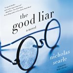 The good liar: a novel cover image cdn