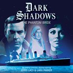 Dark shadows. The phantom bride cover image cdn
