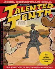 Bass Reeves: tales of the talented tenth. Volume 1: B... cover image cdn